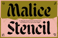Malice Stencil